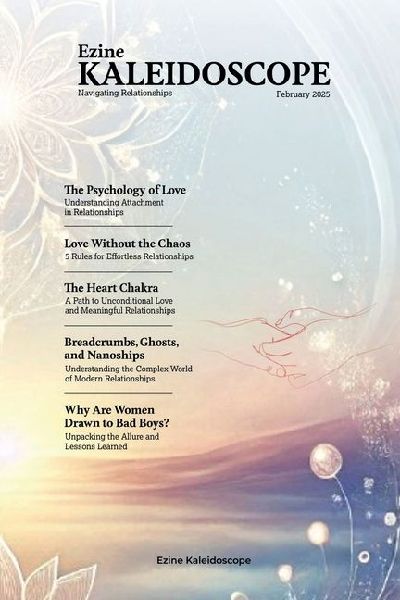 Ezine Kaleidoscope February 2025: Navigating Relationships