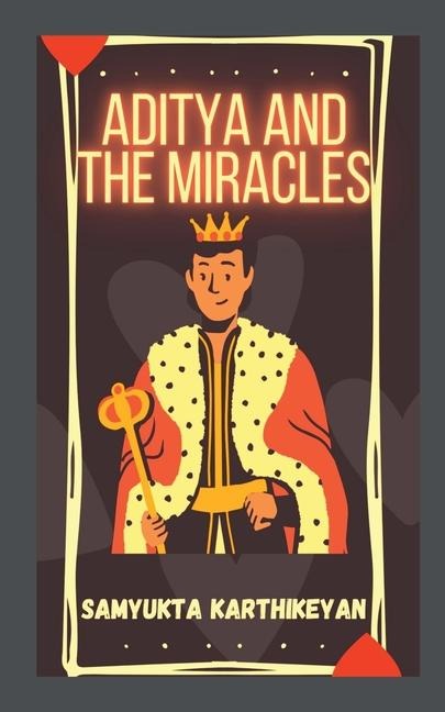Aditya and The Miracles
