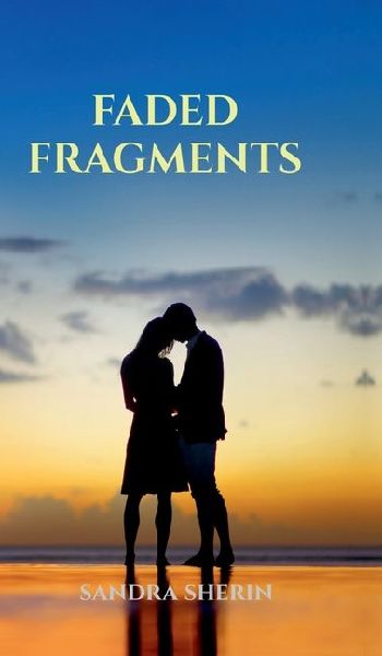 Faded Fragments