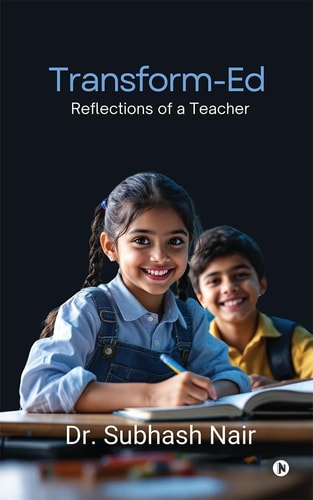 TRANSFORM-ED Reflections of a Teacher