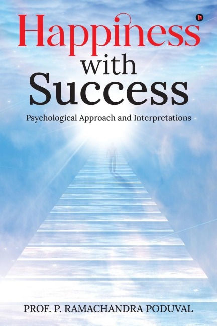 Happiness with Success: Psychological Approach and Interpretations