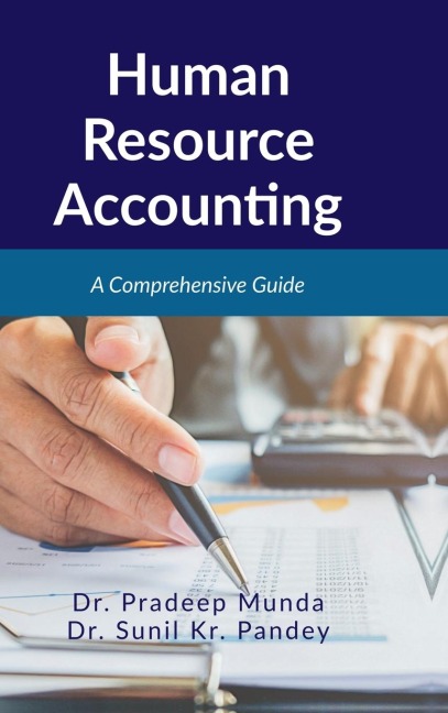 Human Resource Accounting: A Comprehensive Guide