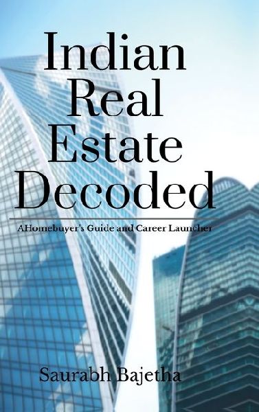 Indian Real Estate Decoded: A Homebuyer's Guide and Career Launchpad