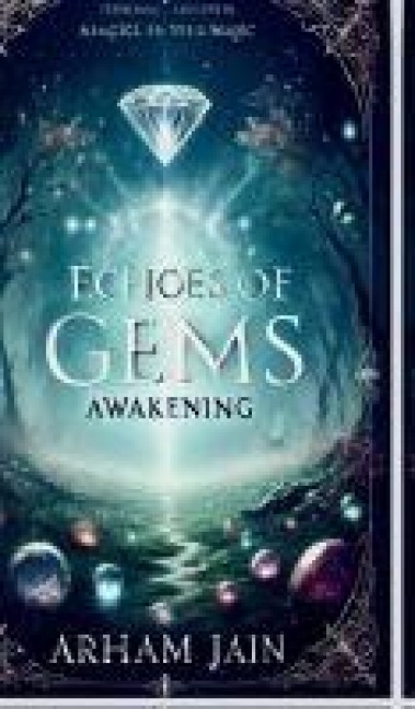 Echoes of Gems: Awakening