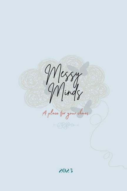 Messy Minds: Are you ready to make 2025 your most productive and fulfilling year yet? Messy Minds is the ultimate weekly planner designed to help you stay organized, set meaningful goals, and achieve success in ev