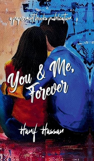 You and Me, Forever