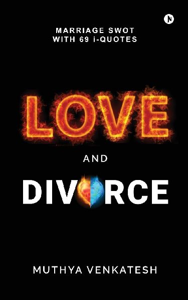 LOVE and DIVORCE: Marriage SWOT With 69 i - Quotes