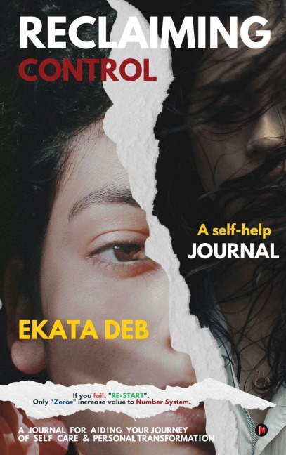 Reclaiming Control: A Self Help Journal