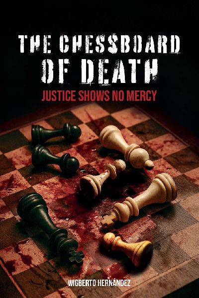 THE CHESSBOARD OF DEATH: Justice shows no mercy