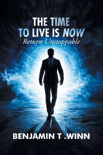 The Time to Live is Now: Return Unstoppable