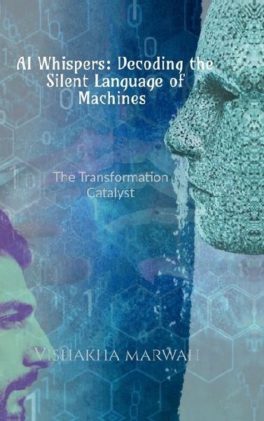 AI Whispers: Decoding the Silent Language of Machines: AI Communication: The Transformation Catalyst