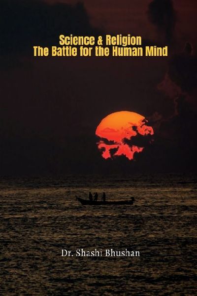 Science & Religion: The Battle for the Human Mind: The Best Lines