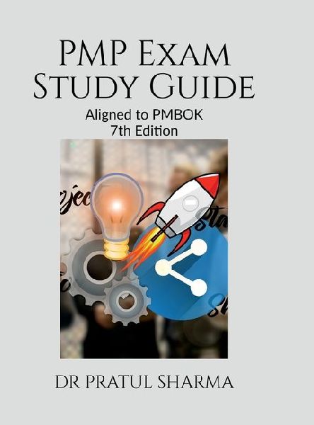 PMP Exam Study Guide: Aligned to PMBOK 7th Ed.