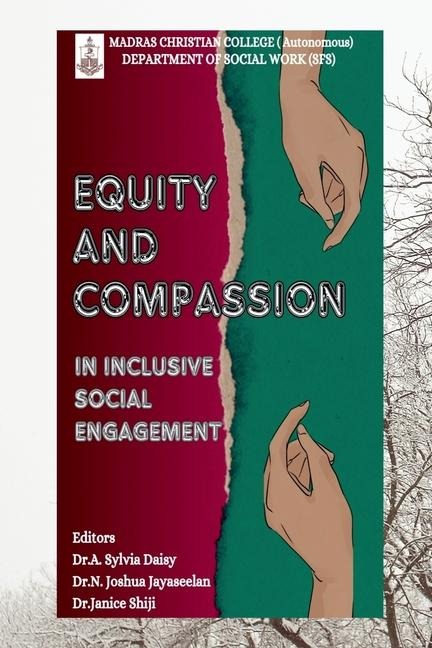 Equity and Compassion in Inclusive Social Engagement