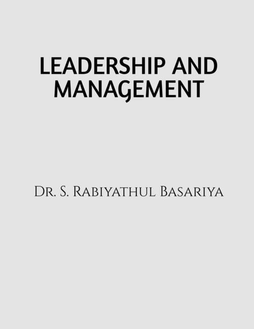 Leadership and Management