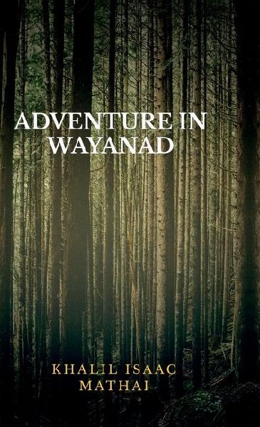Adventure In Wayanad