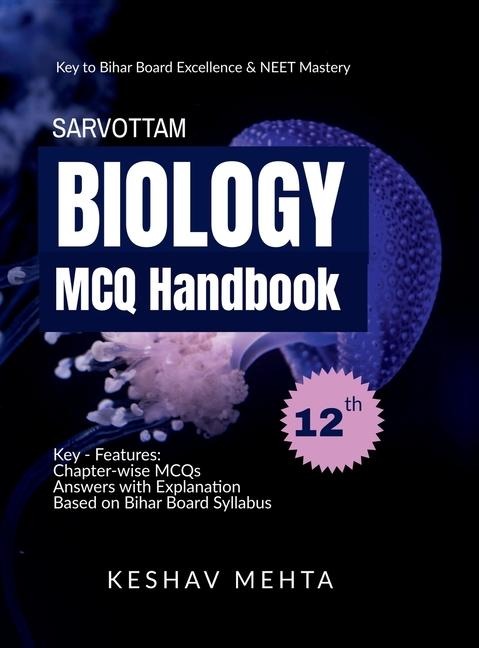 Sarvottam Biology MCQ Handbook: 2025 Edition