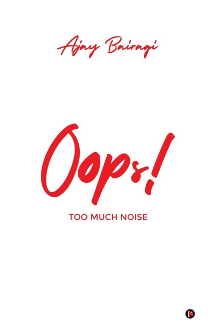 Oops!: Too Much Noise