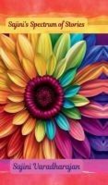 Sajini's Spectrum of Stories