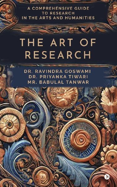 The Art of Research: A Comprehensive Guide to Research in the Arts and Humanities: The Tales of the Cartouche