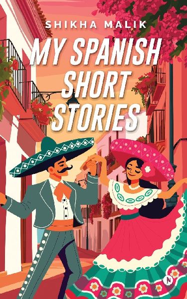 My Spanish Short Stories