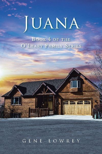 Juana: Book 4 of the OLeary Family Series