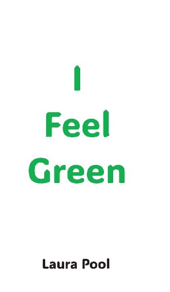 I Feel Green