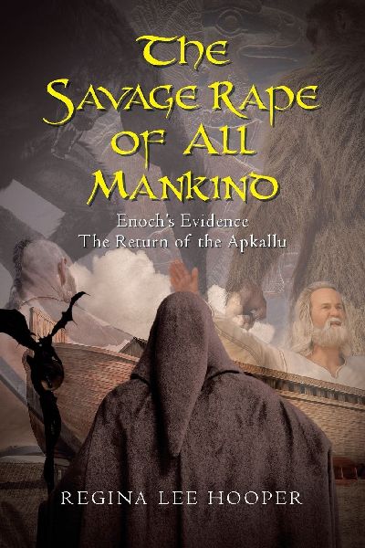 The Savage Rape of All Mankind: Enochs Evidence: The Return of the Apkallu