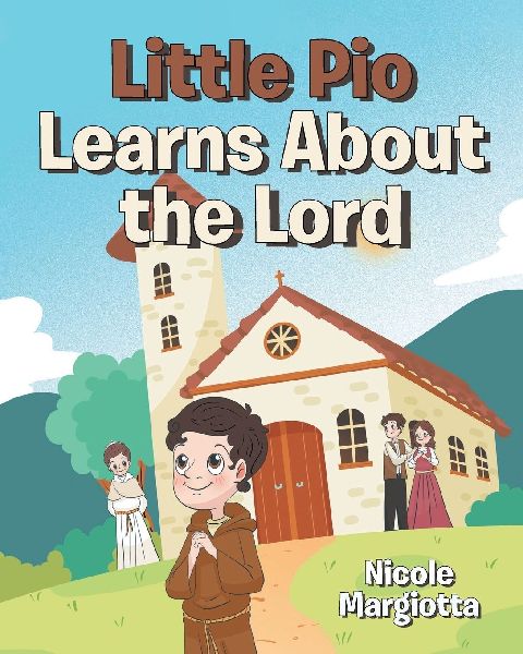 Little Pio Learns About the Lord