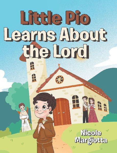 Little Pio Learns About the Lord