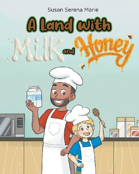 A Land with Milk and Honey