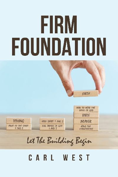 Firm Foundation: Let The Building Begin