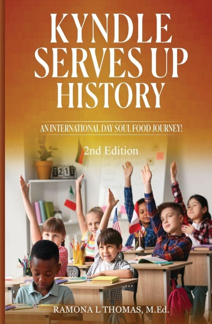 Kyndle Serves Up History: An International Day Soul Food Journey