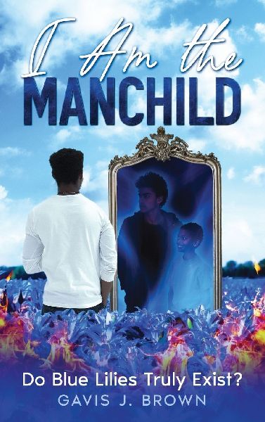 I am the Manchild: Do Blue Lilies Truly Exist?