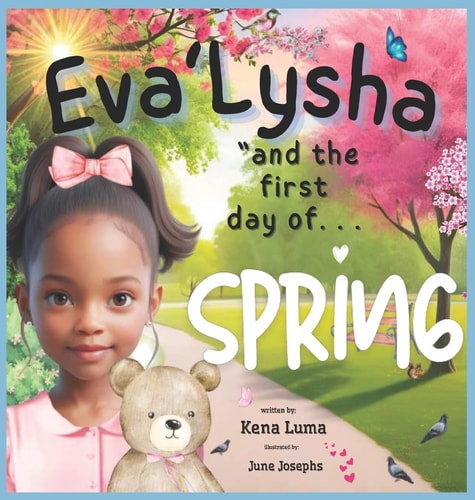 Eva'lysha And The First Day of Spring