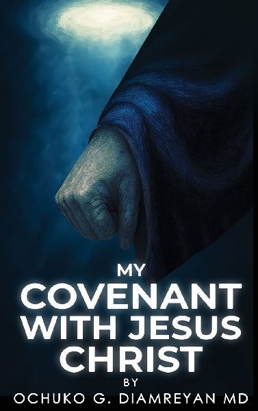My Covenant with Jesus Christ