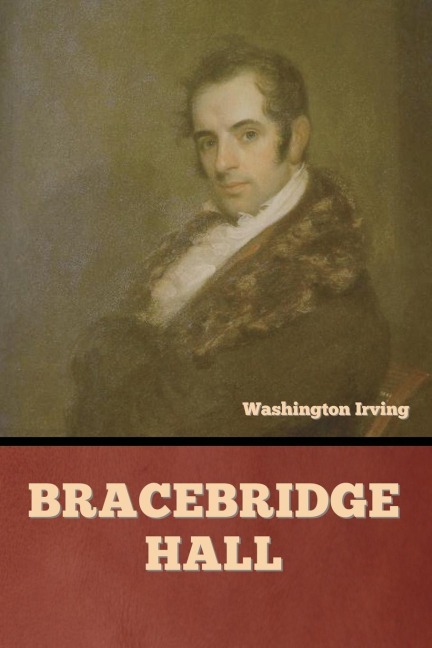 Bracebridge Hall