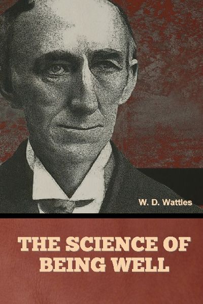 The Science of Being Well