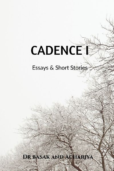 Cadence I: Essays and Stories