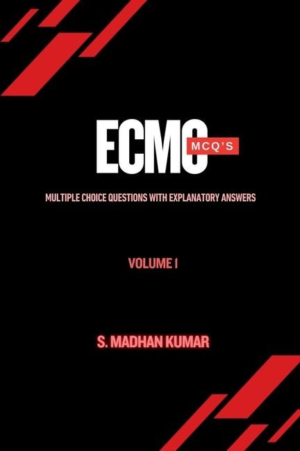 ECMO MCQ's - Volume I: Volume 1