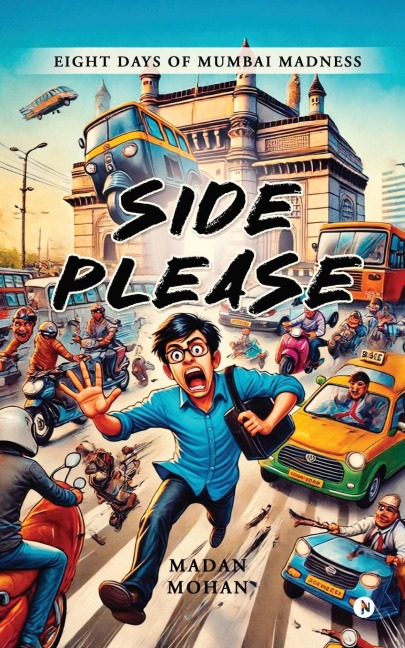 Side Please: Eight Days of Mumbai Madness