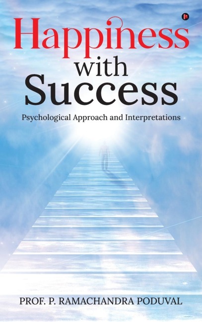 Happiness with Success: Psychological Approach and Interpretations