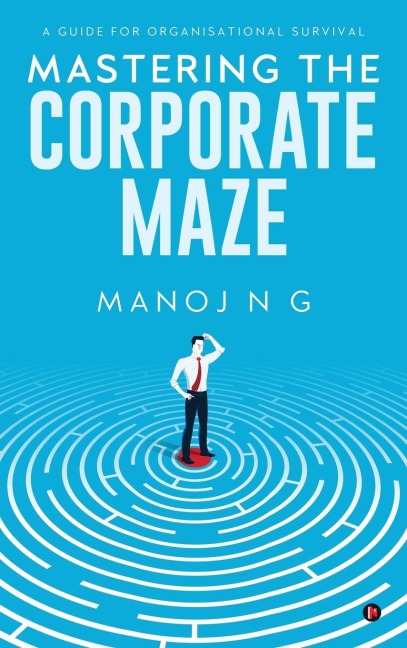Mastering the Corporate Maze