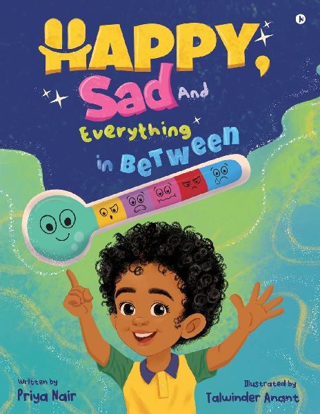 Happy, Sad and Everything in Between