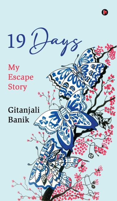 19 Days: My Escape Story