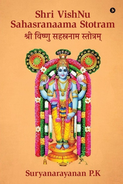 Shri VishNu Sahasranaama Stotram: Original Sanskrit with English Transliteration, Translation and Meaning