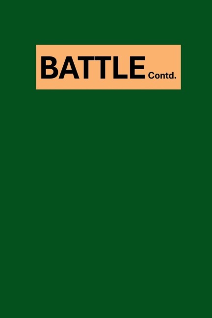 Battle Contd.: TSPR Pages 425 to 465