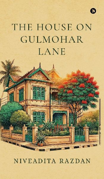 The House On Gulmohar Lane