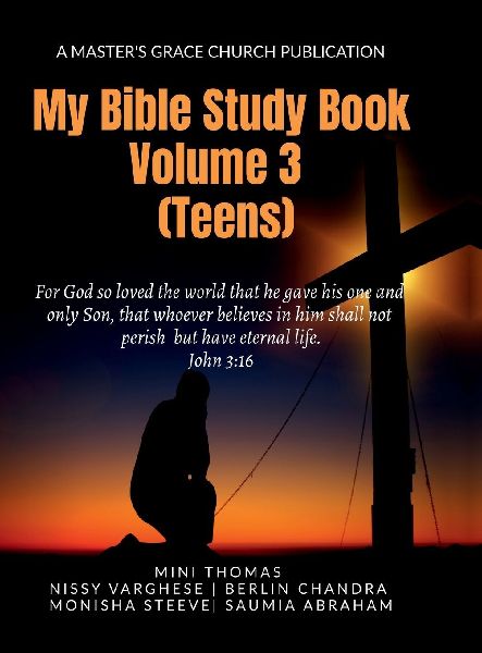 My Bible Study Book: Volume 3 (Teens)