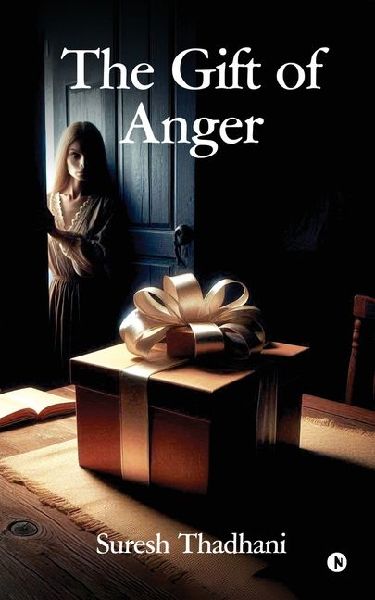 The Gift of Anger